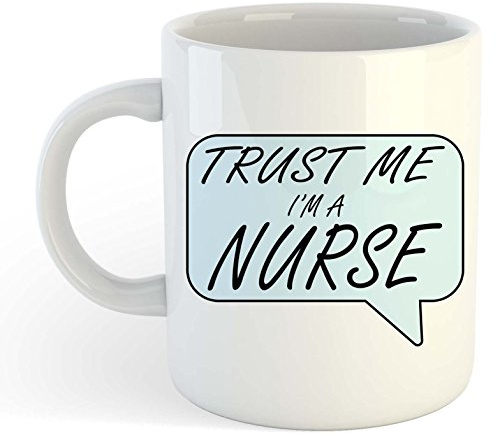 grabmybits Trust Me I'm A Nurse Mug