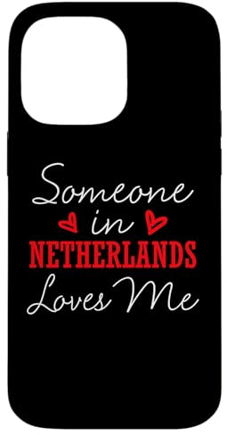 Hülle für iPhone 14 Pro Max Someone in Netherlands Loves Me Beziehungspaar