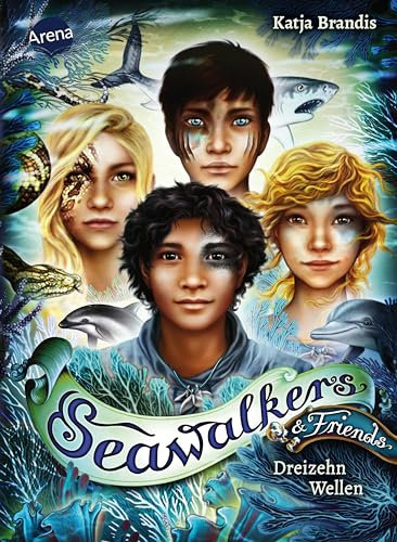 Seawalkers & Friends. Dreizehn Wellen: Das Kurzgeschichten-Special zur Tierfantasy-Erfolgsreihe Seawalkers von Woodwalkers-Autorin Katja Brandis