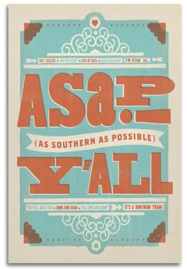 koanga Vintage Art Poster ASAP As Southern As Possible, Y'all Poster, dekoratives Gemälde, Leinwand-Wandposter und Kunstdruck, modernes Familienschlafzimmer-Dekor-Poster, 40 x 60 cm