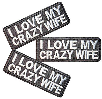U-Sky Sew or Iron on Embroidered Patches | I Love My Crazy Wife Humorous Design | Marital Appreciation Theme | Couples Adults | Jackets Bags Hats | 3.9x1.5 3PCs Pack