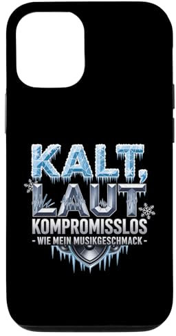 Kalt, Laut, Kompromisslos - Heavy Metal Leidenschaft Hülle für iPhone 12/12 Pro