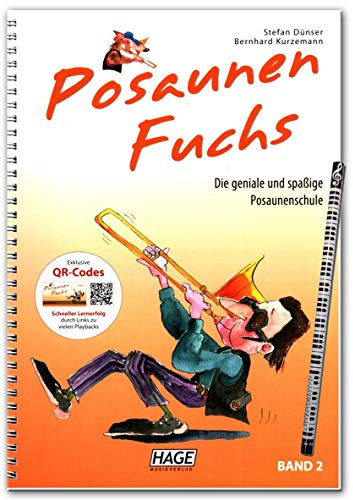 Posaunen Fuchs Band 2 mit QR-Codes, Musik-Bleistift - Die geniale und spaßige Posaunenschule von Stefan Dünser - EH3812 9783866260825
