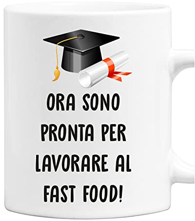 Tazza Laurea Donna Ora sono pronta per lavorare al fast food tazza mug laureato divertente Regalo Laurea