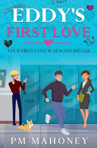 Eddy's First Love (Longing for Love, Band 1)