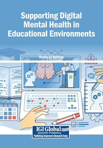 Supporting Digital Mental Health in Educational Environments