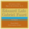 Édouard Lalo: Cello Concerto in D Minor - Gabriel Fauré: Élégie for Cello and Orchestra, Op. 24