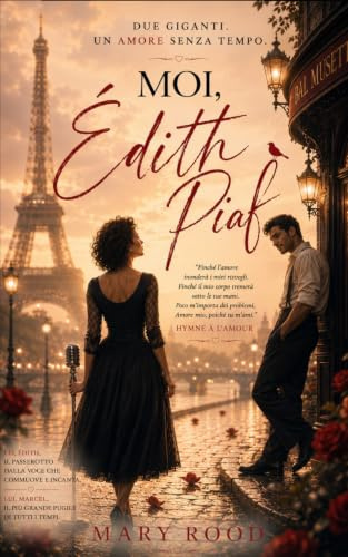 Moi, Édith Piaf (Collana Arte e Musica)