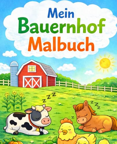 Mein Bauernhof Malbuch