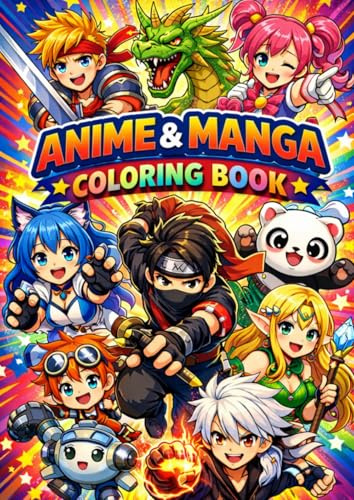 Anime & Manga Malbuch: 120 kreative Anime- & Manga-Motive – Von leicht bis detailliert