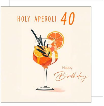 Edition Seidel Premium quadratische Glückwunschkarte zum 40. Geburtstag mit Umschlag. Geburtstagskarte Happy Birthday Billet Karte für Frau Mann Freundin Holy Aperoli (GQ389 SW025)