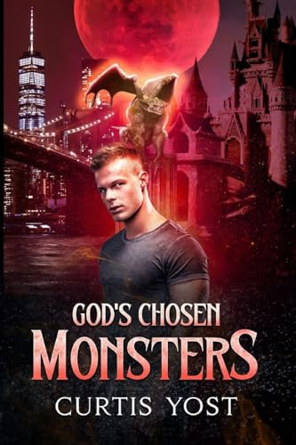 God's Chosen Monsters