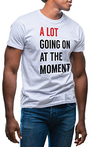 A Lot Going on At The Moment T-Shirt Blanc pour Les Hommes Size 3XL