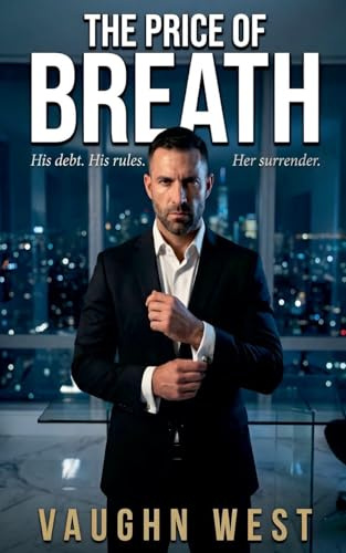 The Price of Breath (Penthouse Sins, Band 2)