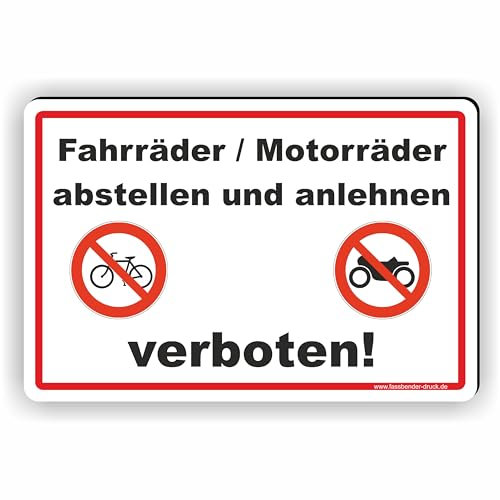 Fahrräder und Motorräde abstellen oder anlehnen verboten - SCHILD/D-015 (30x20cm Schild)
