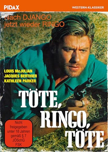Töte, Ringo, töte - Harter Italowestern mit sämtlichen Zutaten des Genres + Bonus: WesternHörspiel „Einmal ist jeder dran“ Pidax WesternKlassiker