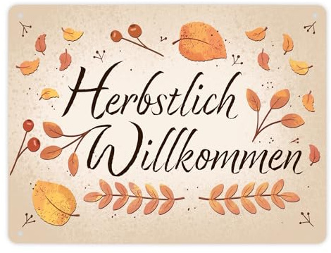 Herbstlich Willkommen Metallschild XL in 21x28 cm mit bunten Blättern schönes Blechschild für den Herbst mit Laub und Beeren verziert um Freunde im Herbst willkommen zu heißen