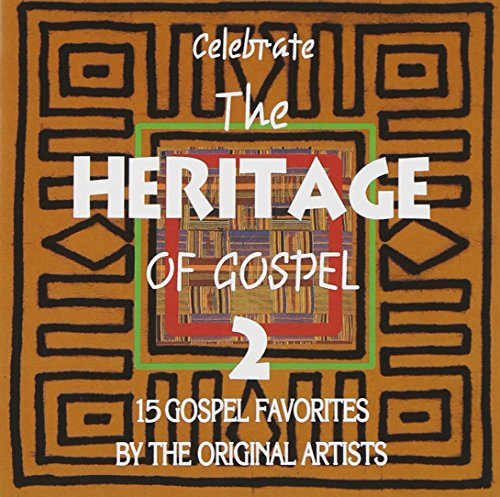 Celebrate The Heritage Of Gospel Vol.2