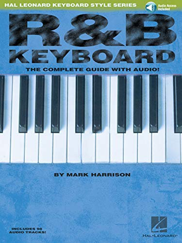 R&B Keyboard - The Complete Guide: Hal Leonard Keyboard Style Series (English Edition)