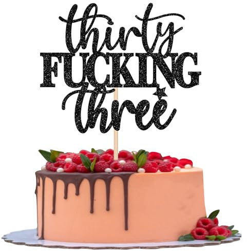 Xsstarmi 1 Pack 33th Birthday Cake Topper Glitter Thirty Fucking Three Cake Pick Cheers to 33 Years Old Cake Decorations for Fabulous 33 Happy 33th Birthday Party Supplies