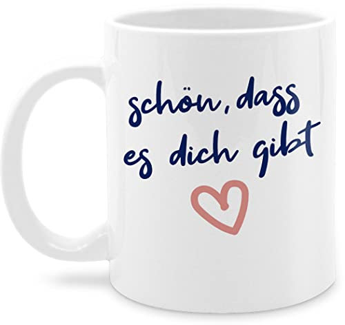 Tasse Tassen 325ml - Statement Sprüche - Schön, dass es dich gibt - 325 ml - Weiß - mit spruch schön spruchtasse sarkasmus freundschaft kaffeetasse schöne spruchtassen spruechen das