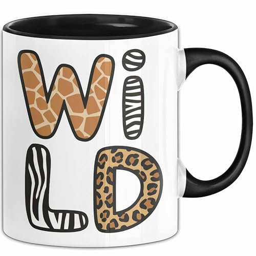 Wilde Tiere Tasse Geschenk Lustige Geschenkidee Spruch Wild (Schwarz)