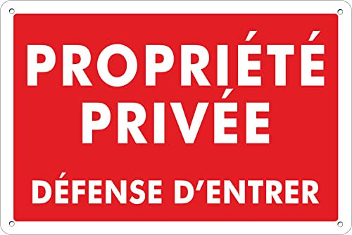 Pubblimania PROPRIÉTÉ PRIVÉE | DEFENSE D'ENTRER panneau plaque en métal aluminium, épaisseur 3 mm avec 4 trous(Cm 30x20)