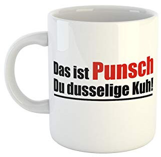 clothinx Kaffeetasse mit Aufdruck Das Ist Punsch Du Dusselige Kuh | Witziger Spruch für Fans von 70er-Jahre Serien, Silvestertraditionen und festlichen Heißgetränken