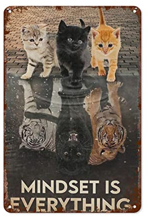 Retro Blechschilder Vintage Schilder Katze Poster Mindset is Everything Cats Poster, Katze Tiger Poster, Katze Poster Druck, Niedliche Katze Poster, Katzenliebhaber Geschenk, Katze Wand Art20x30cm