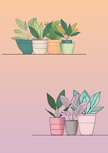 Zimmerpflanzen Notizbuch: im Din A5 Format, gepunktet