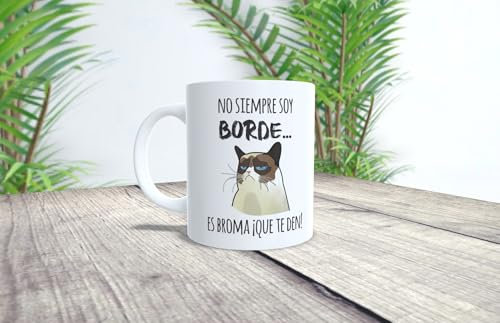 La Huella Taza personalizada No siempre soy borde...Es broma, ¡que te den!. Para que todos sepan que tipo de persona eres algunas veces.