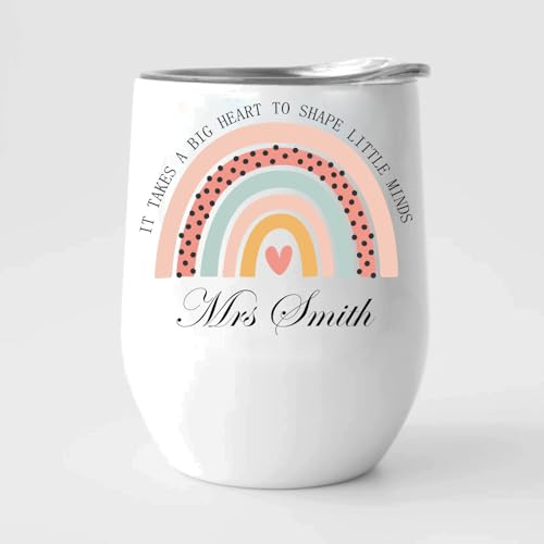 EKAM Personalised Teacher Wine Mug “It Takes a Big Heart to Shape Little Minds” End of School Year Gift Customise with Teacher’s Name - 12oz Stainless Steel Wine Mug Gift for Teachers (Design 03)