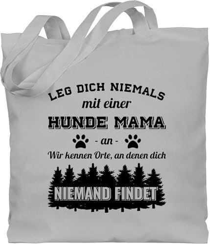 Baumwolltasche - für Hundebesitzer - Leg dich niemals mit einer Hunde Mama an - Geschenk Hundebesitzerin - Unisize - Hellgrau - tasche hund hundefan dog mum jutebeutel hundedruck stofftasche
