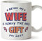 MUGFFINS Wife Mug - in English - I'm The only Gift You Need - Funny Gift - Ceramic 11oz Mug