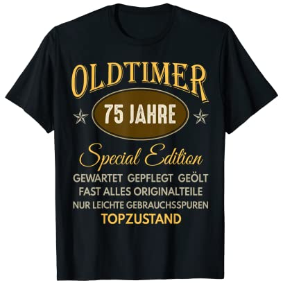 75. Geburtstag Mann Frau 75 Jahre 1950 Deko Lustig Geschenk T-Shirt