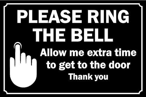 Please ring the bell allow me extra time to get to the door safety sign - Self adhesive sticker (200mm x 150mm)
