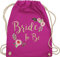 Shirtracer Turnbeutel Rucksack - JGA Junggesellenabschied Frauen - Bride To Be - Unisize - Fuchsia - utensilien junggesellinnenabschied brauttaschen bachelorette party bridemaid beutel