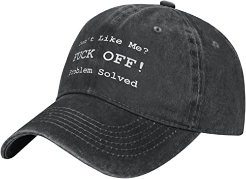 Dont Like Me, Fuck Off, Problem Solved Cowboy Baseball Cap Herren Damen Klassische Verstellbare Outdoor Baseball Cap Schwarz, Fotofarbe, One size