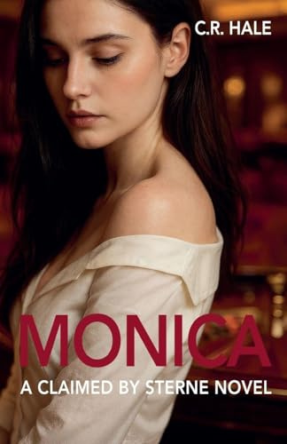 Sterne: Monica (Claimed by Sterne, Band 2)