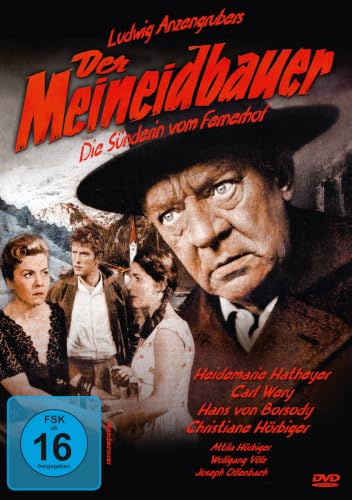 Der Meineidbauer - nach Ludwig Anzengruber (Neuauflage)