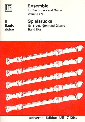 Universal Edition Pieces for Recorder and Guitar 2a for recorders (soprano, alto, basso) and guitar