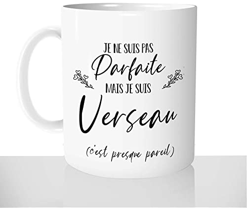 Mug-Cadeau Je Ne Suis Pas Parfaite Je Suis Verseau - Tasse Idée Cadeau Original Femme Signe Astrologique Anniversaire