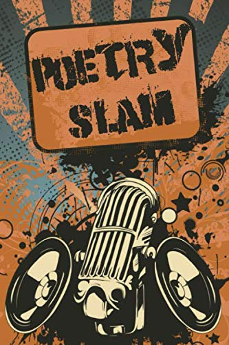 Poetry Slam: A5 Notizbuch mit 120 Seiten | Punktraster | zum festhalten von deinen Ideen, Texten, Termine, Auftritte und mehr