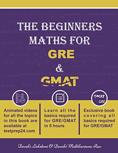 Learn the Basics Maths for GRE & GMAT 2023: GRE GMAT MATHS For Beginners 2023 (English Edition)