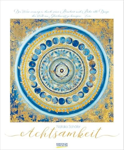 Achtsamkeit - Kalender 2025 - Art-Format - Natalia Schäfer - Korsch-Verlag - Kunstkalender - 45,5 cm x 55 cm