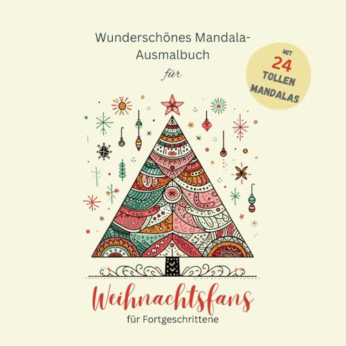 wunderschöne Mandala - Ausmalbuch: Weihnachtsfans (Mandala - Ausmalbücher)