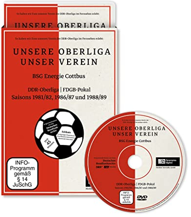 UNSERE OBERLIGA-UNSER VEREIN - BSG Energie Cottbus; DDR-Oberliga und FDGB-Pokal, Saisons 1981/82, 1986/87, 1988/89