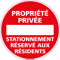 Signalétique.biz France - Panneau - Propriété Privée Stationnement Réservé aux Résidents - Plastique rigide PVC 1,5 mm - Diamètre 350 mm - Protection Anti-UV - Aluminium avec face en acier galvanisé