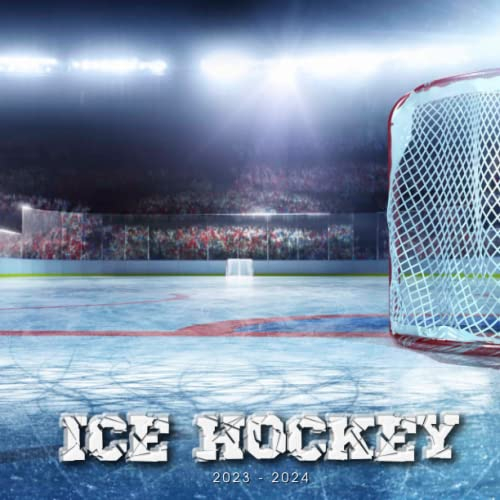 Ice Hockey Calendar 2023: Ice Hockey Hockey Team SPORT Calendar 2023-2024 – 18 months – BIG SIZE 17x11. Planner for all fans kids boys. Kalendar calendario calendrier.19