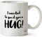 Hippowarehouse I Wanted to Send You a Hug! Printed Mug Cup Ceramic 10oz